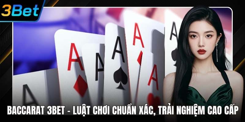 Baccarat 3Bet